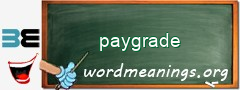 WordMeaning blackboard for paygrade